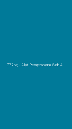 Tampilan Antarmuka Aplikasi 777pg - Alat Pengembang Web - 4