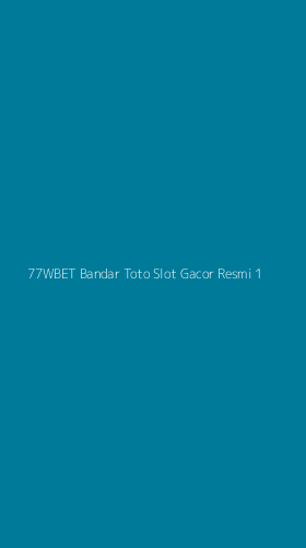 Tampilan Antarmuka Aplikasi 77wbet Bandar Toto Slot Gacor Resmi - 1