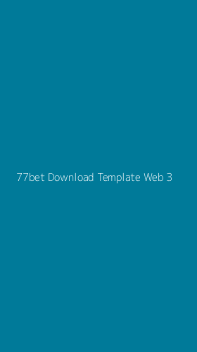 Tampilan Antarmuka Aplikasi 77bet Download Template Web - 3