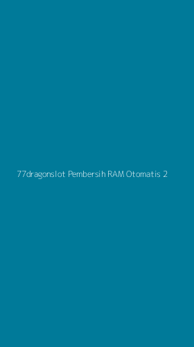 Tampilan Antarmuka Aplikasi 77dragonslot Pembersih Ram Otomatis - 2