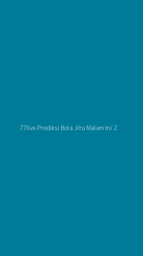 Tampilan Antarmuka Aplikasi 77live Prediksi Bola Jitu Malam Ini - 2