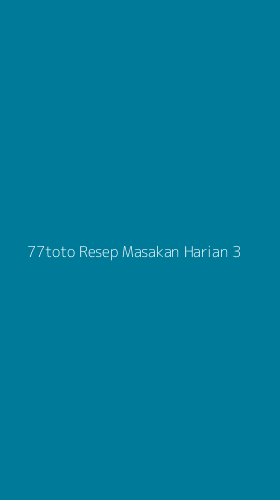 Tampilan Antarmuka Aplikasi 77toto Resep Masakan Harian - 3