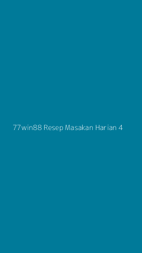 Tampilan Antarmuka Aplikasi 77win88 Resep Masakan Harian - 4