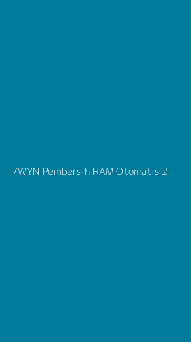 Tampilan Antarmuka Aplikasi 7wyn Pembersih Ram Otomatis - 2
