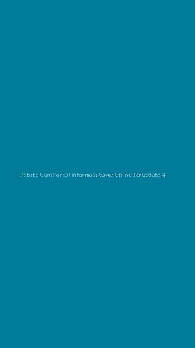 Tampilan Antarmuka Aplikasi 7dtoto Com Portal Informasi Game Online Terupdate - 4