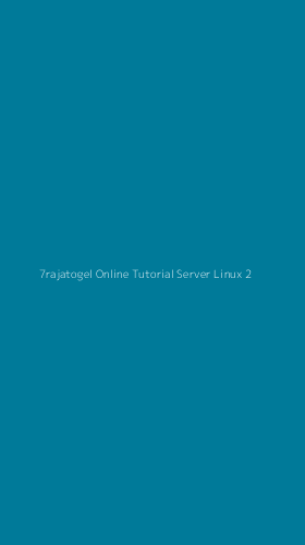 Tampilan Antarmuka Aplikasi 7rajatogel Online Tutorial Server Linux - 2