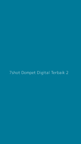 Tampilan Antarmuka Aplikasi 7shot Dompet Digital Terbaik - 2