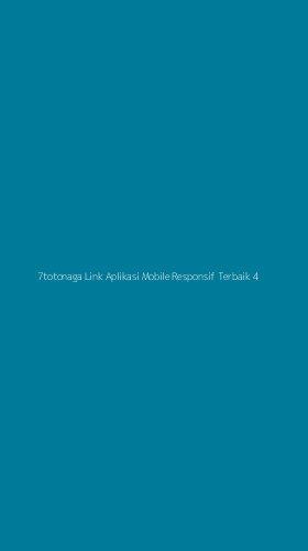 Tampilan Antarmuka Aplikasi 7totonaga Link Aplikasi Mobile Responsif Terbaik - 4