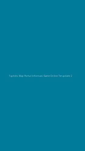 Tampilan Antarmuka Aplikasi 7uptoto Wap Portal Informasi Game Online Terupdate - 2