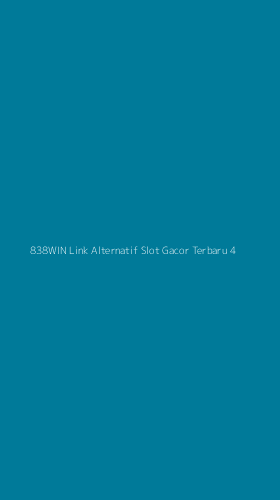 Tampilan Antarmuka Aplikasi 838win Link Alternatif Slot Gacor Terbaru - 4