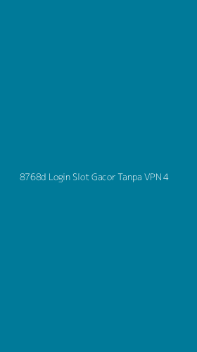Tampilan Antarmuka Aplikasi 8768d Login Slot Gacor Tanpa Vpn - 4
