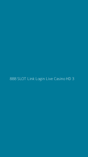 Tampilan Antarmuka Aplikasi 888 Slot Link Login Live Casino Hd - 3
