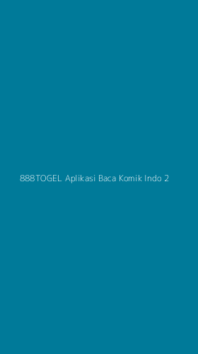 Tampilan Antarmuka Aplikasi 888togel Aplikasi Baca Komik Indo - 2