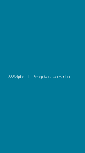Tampilan Antarmuka Aplikasi 888vipbetslot Resep Masakan Harian - 1