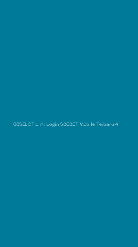 Tampilan Antarmuka Aplikasi 88selot Link Login Sbobet Mobile Terbaru - 4