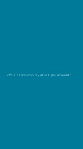 Tampilan Antarmuka Aplikasi 88slot Cara Recovery Akun Lupa Password - 1