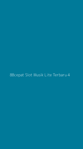 Tampilan Antarmuka Aplikasi 88cepat Slot Musik Lite Terbaru - 4