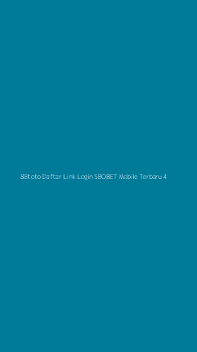 Tampilan Antarmuka Aplikasi 88toto Daftar Link Login Sbobet Mobile Terbaru - 4