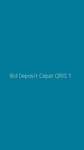 Tampilan Antarmuka Aplikasi 8id Deposit Cepat Qris - 1