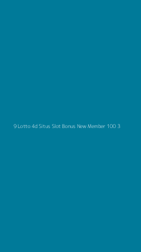 Tampilan Antarmuka Aplikasi 9 Lotto 4d Situs Slot Bonus New Member 100 - 3