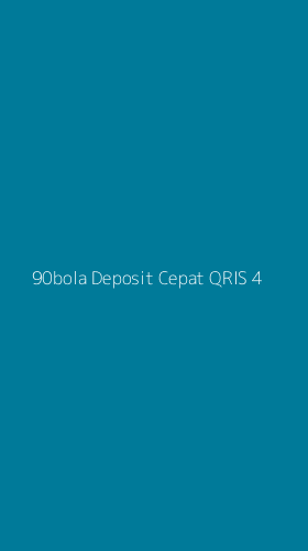 Tampilan Antarmuka Aplikasi 90bola Deposit Cepat Qris - 4