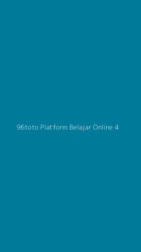 Tampilan Antarmuka Aplikasi 96toto Platform Belajar Online - 4