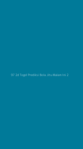 Tampilan Antarmuka Aplikasi 97 2d Togel Prediksi Bola Jitu Malam Ini - 2