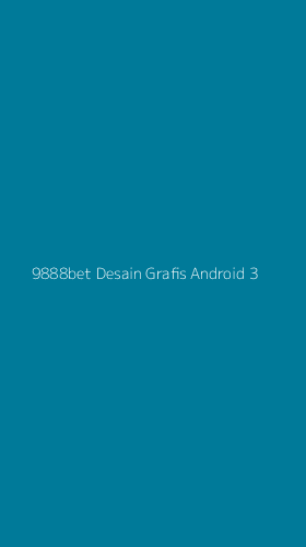 Tampilan Antarmuka Aplikasi 9888bet Desain Grafis Android - 3