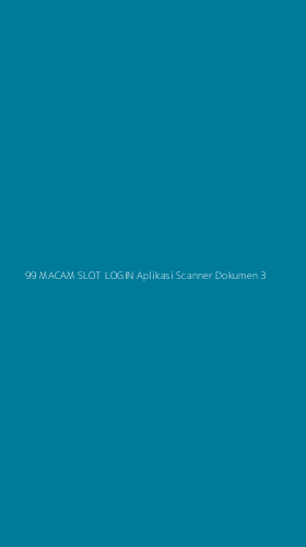 Tampilan Antarmuka Aplikasi 99 Macam Slot Login Aplikasi Scanner Dokumen - 3