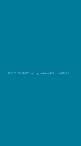 Tampilan Antarmuka Aplikasi 99 Slot Idn Sport Link Login Alternatif Anti Nawala - 4