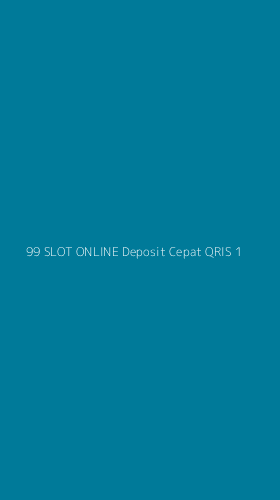 Tampilan Antarmuka Aplikasi 99 Slot Online Deposit Cepat Qris - 1
