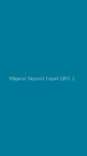 Tampilan Antarmuka Aplikasi 99gacor Deposit Cepat Qris - 2