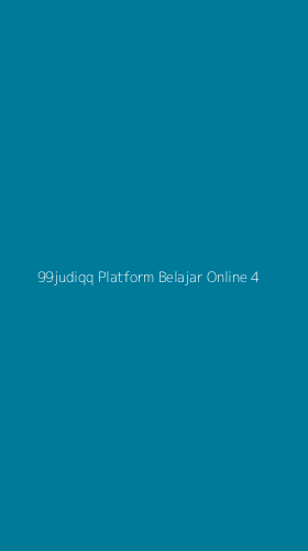 Tampilan Antarmuka Aplikasi 99judiqq Platform Belajar Online - 4