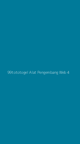 Tampilan Antarmuka Aplikasi 99tototogel Alat Pengembang Web - 4