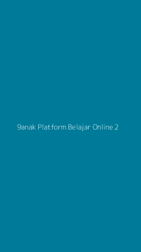 Tampilan Antarmuka Aplikasi 9anak Platform Belajar Online - 2