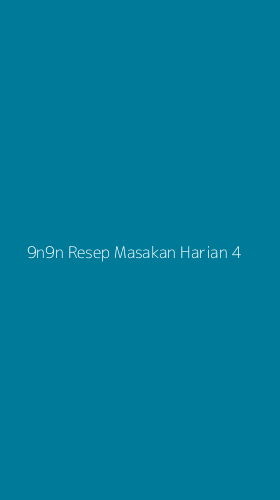 Tampilan Antarmuka Aplikasi 9n9n Resep Masakan Harian - 4