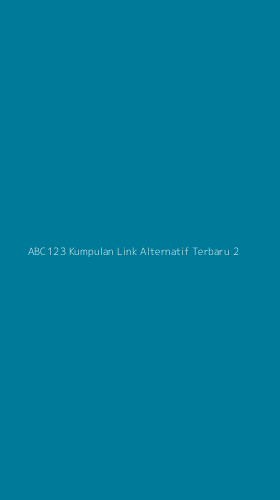 Tampilan Antarmuka Aplikasi Abc123 Kumpulan Link Alternatif Terbaru - 2