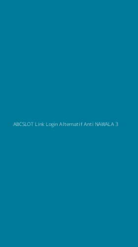 Tampilan Antarmuka Aplikasi Abcslot Link Login Alternatif Anti Nawala - 3