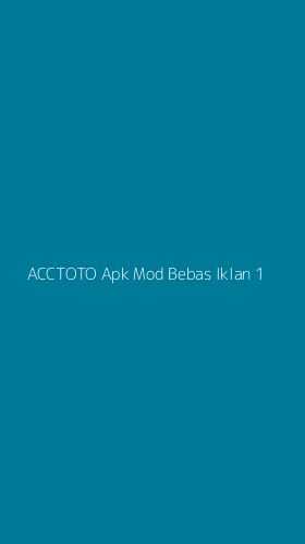 Tampilan Antarmuka Aplikasi Acctoto Apk Mod Bebas Iklan - 1