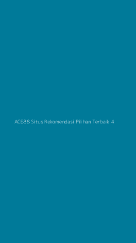 Tampilan Antarmuka Aplikasi Ace88 Situs Rekomendasi Pilihan Terbaik - 4