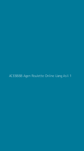Tampilan Antarmuka Aplikasi Ace8888 Agen Roulette Online Uang Asli - 1