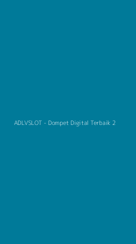 Tampilan Antarmuka Aplikasi ADLVSLOT - Dompet Digital Terbaik - 2