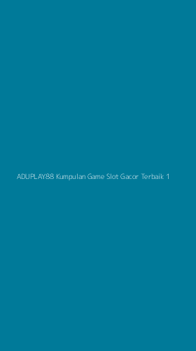 Tampilan Antarmuka Aplikasi Aduplay88 Kumpulan Game Slot Gacor Terbaik - 1