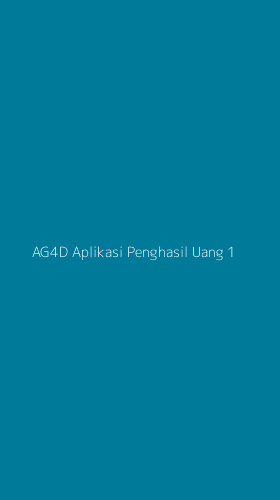 Tampilan Antarmuka Aplikasi Ag4d Aplikasi Penghasil Uang - 1