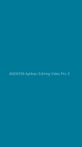 Tampilan Antarmuka Aplikasi Agen338 Aplikasi Editing Video Pro - 3