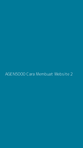 Tampilan Antarmuka Aplikasi Agen5000 Cara Membuat Website - 2