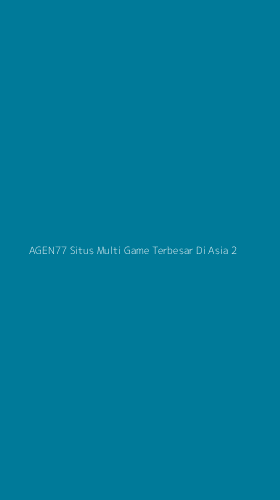 Tampilan Antarmuka Aplikasi Agen77 Situs Multi Game Terbesar Di Asia - 2