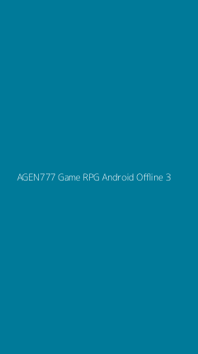 Tampilan Antarmuka Aplikasi Agen777 Game Rpg Android Offline - 3