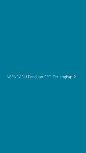 Tampilan Antarmuka Aplikasi Agendadu Panduan Seo Terlengkap - 2