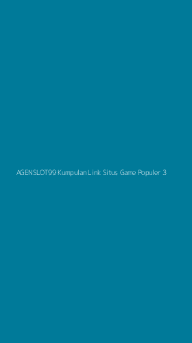 Tampilan Antarmuka Aplikasi Agenslot99 Kumpulan Link Situs Game Populer - 3